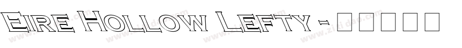 Eire Hollow Lefty字体转换
